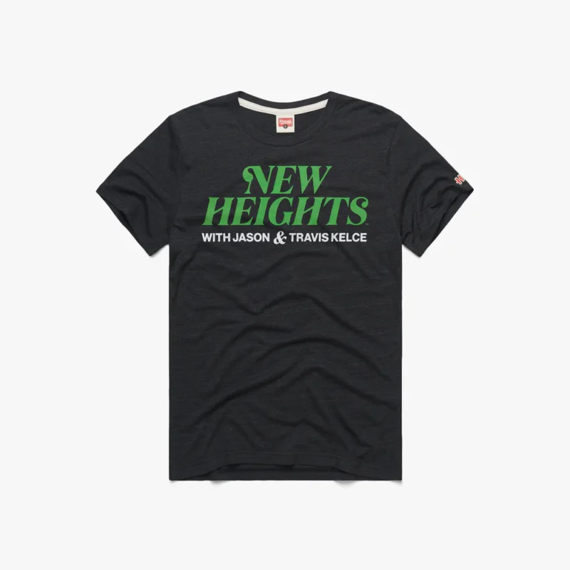 New Heights Podcast Shirt